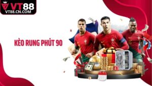 Kèo Rung Phút 90 Tại VT88: Cá Cược Gay Cấn Ở Những Phút Cuối